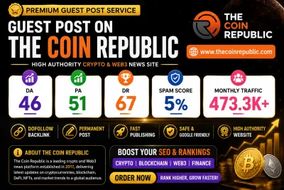 I Will Publish Guest Post on The Coin Republic DA 46 DR 67 Crypto News Site