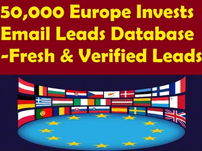 Send You 50,000 Europe Invests Email Leads Database