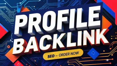 Create 100 High Authority Profile Backlinks to Boost Your SEO Ranking