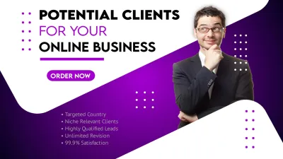 Provide you Clients for your Online Business, find Potential Clients