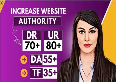 increase website da dr 50 moz ahref domain rating authority