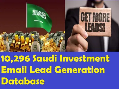 Give You 10,296 Saudi Investment Email Leads Database