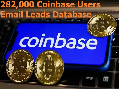 GIVE You 282,000 Coinbase Users Email Leads Database