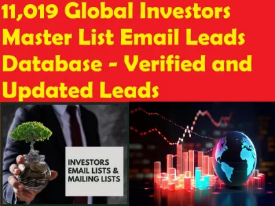 Give You 11,019 Global Investors Master List Email Leads Database