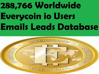 Give You 288,766 Worldwide Everycoin io Users Emails Leads Database