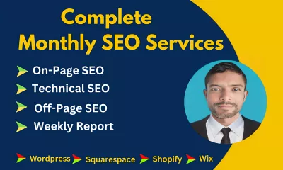 I will do complete monthly SEO service for google top ranking