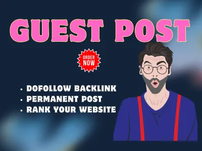 15+ High Quality Guest post on DA 80+ Sites for SEO Backlinks