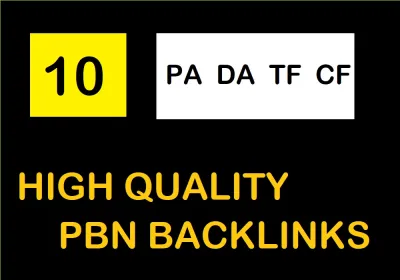 Build 10 High PA DA TF CF HomePage PBN Dofollow Quality Backlinks 