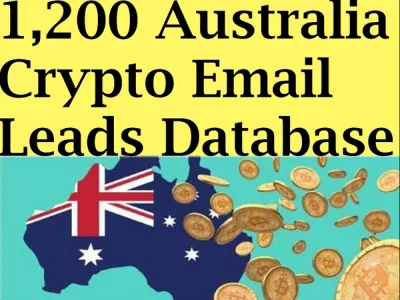 Give You 1,200 Australia Crypto Users Email Leads Database