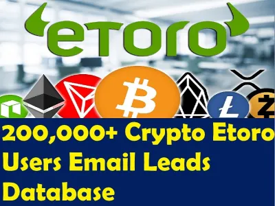 Give You 200,000 Crypto Etoro Users Email Leads Database