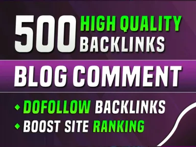 I will Manually Build 500 High Quality Dofollow Blog Comment Backlinks