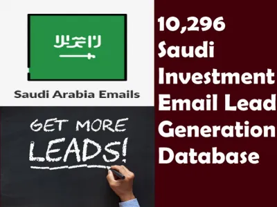 Give You 10,296 Saudi Investment Email Leads Database
