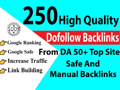 250 HIgh Quality Dofollow Backlinks