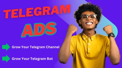 I will do Telegram Ads or Telegram Promotion