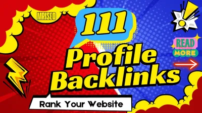 Provide High-Quality Profile Creations to Rank Your Website's SEO and Ranking