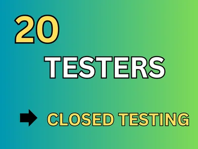 provide 20 testers for google play closed testing 14 days