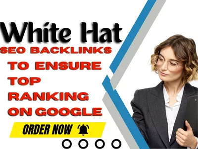build white hat SEO backlink to ensure top ranking on google