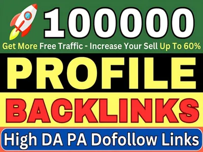 20000 High Quality Profile Backlinks On High DA PA Dofollow Links